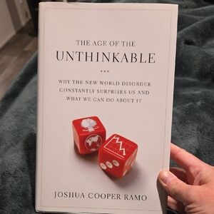 THE AGE OF THE UNTINKABLE BY JOSHUA COOPER RAMO